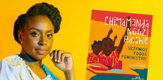 Livro da escritora Chimamanda Ngozi Adichie visa conscientizar crianças sobre o feminismo