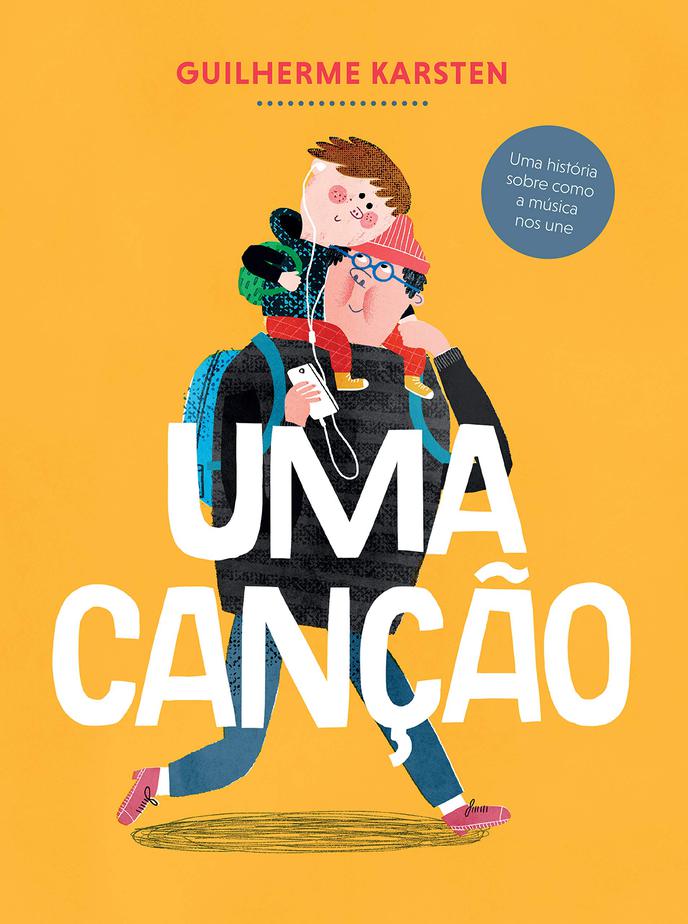 Livros que são como música para os olhos; capa do livro "Uma canção"