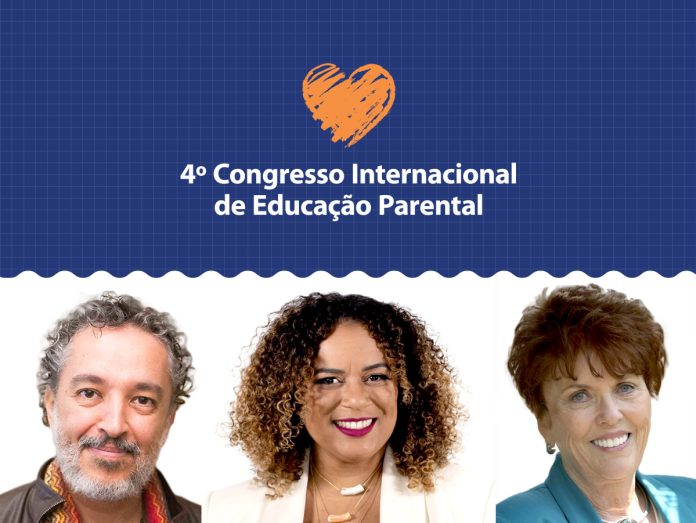 Alexandre Coimbra, Elisama Santos e Jane Nelsen são alguns dos destaques do 4o Congresso Internacional de Educação Parental